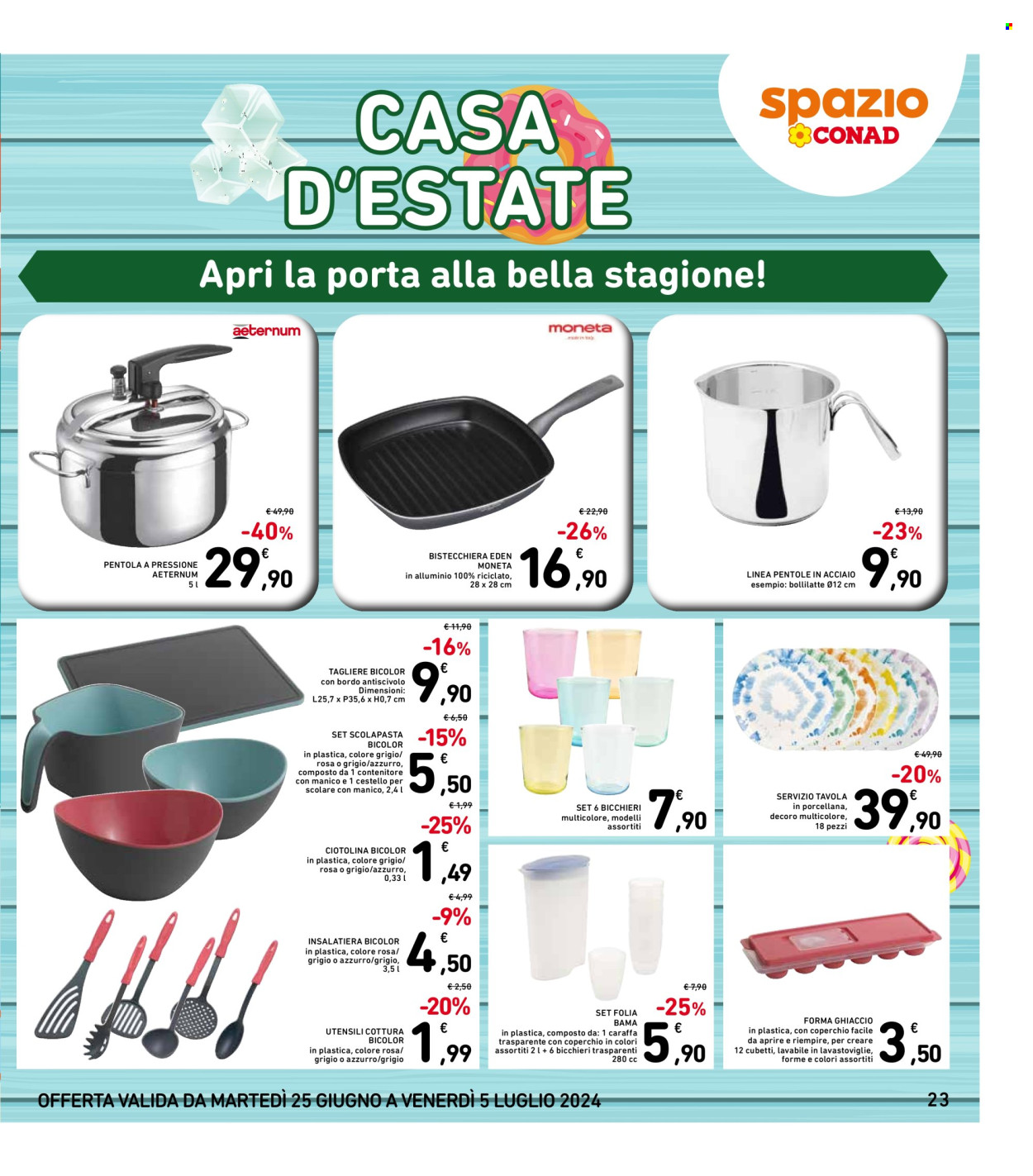 Volantino Spazio Conad - 25/6/2024 - 5/7/2024. Pagina 23