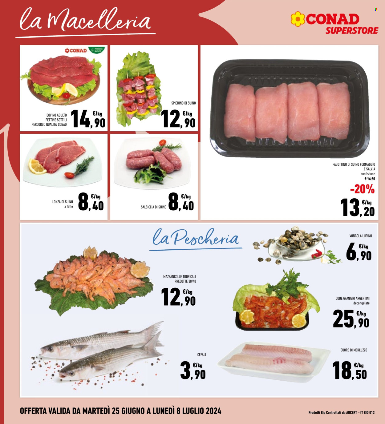 Volantino Conad Superstore - 25/6/2024 - 8/7/2024. Pagina 4
