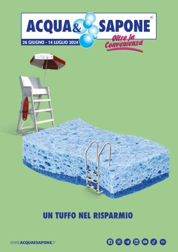 Volantino Acqua & Sapone - 26/6/2024 - 14/7/2024.
