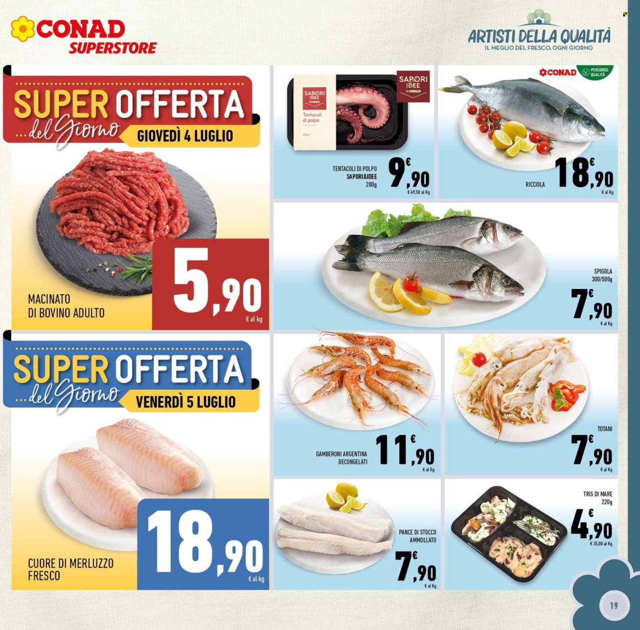 Volantino Conad Superstore - 26/6/2024 - 9/7/2024. Pagina 19