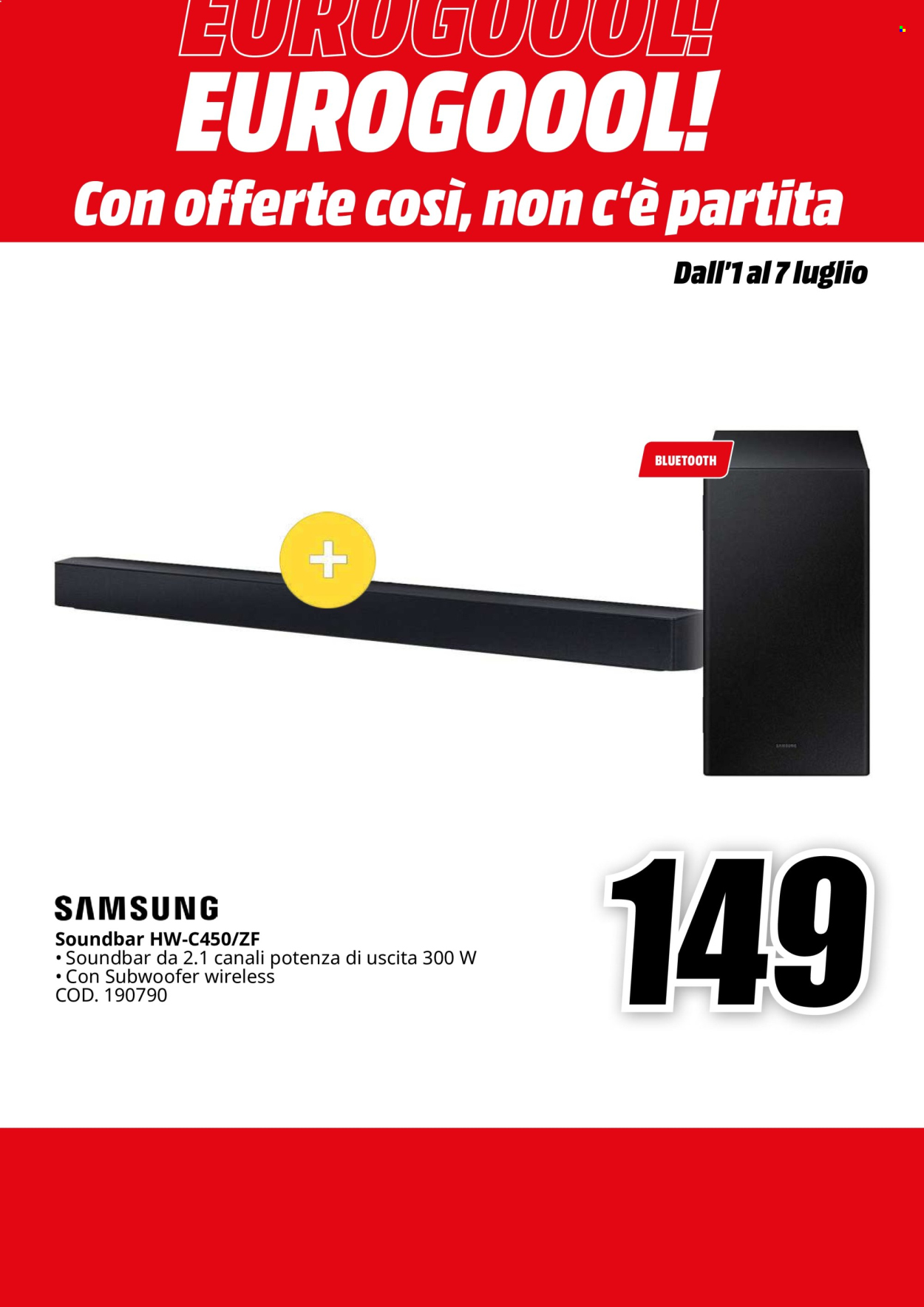 Volantino MediaWorld - 1/7/2024 - 7/7/2024. Pagina 26