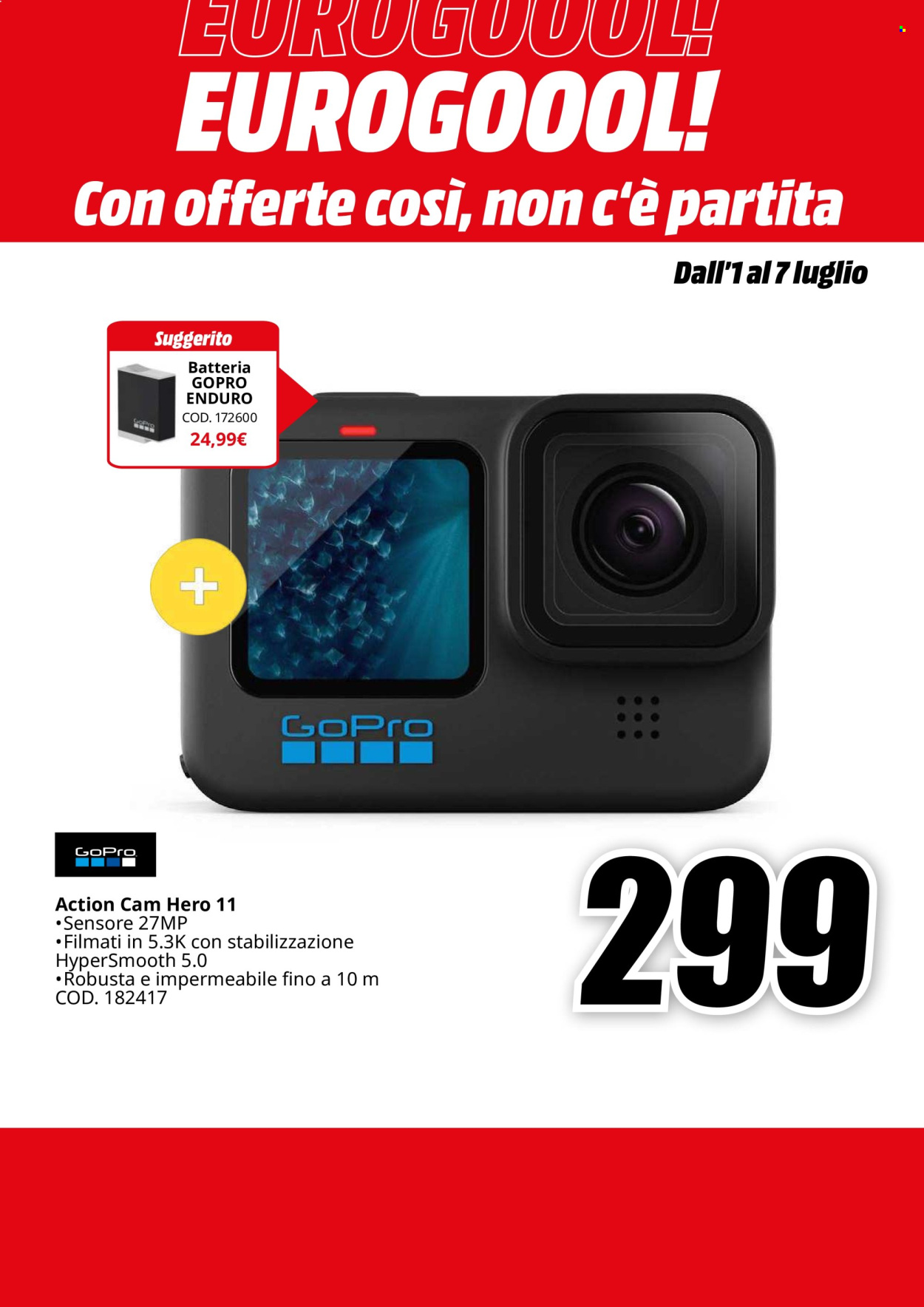 Volantino MediaWorld - 1/7/2024 - 7/7/2024. Pagina 30