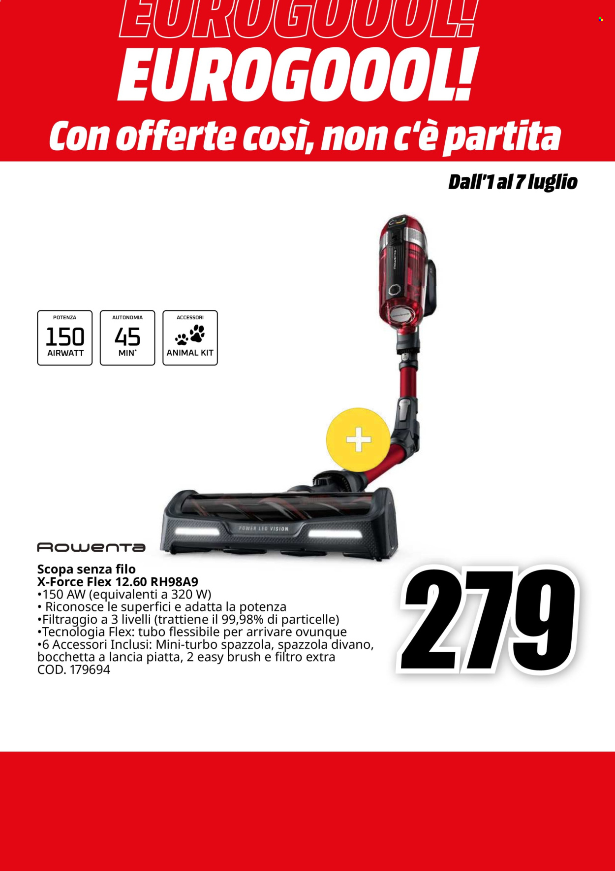 Volantino MediaWorld - 1/7/2024 - 7/7/2024. Pagina 47