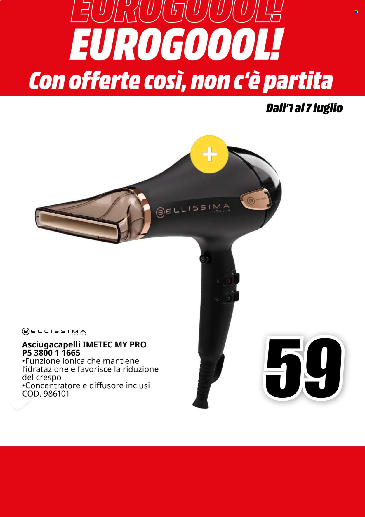 Volantino MediaWorld - 1/7/2024 - 7/7/2024. Pagina 48