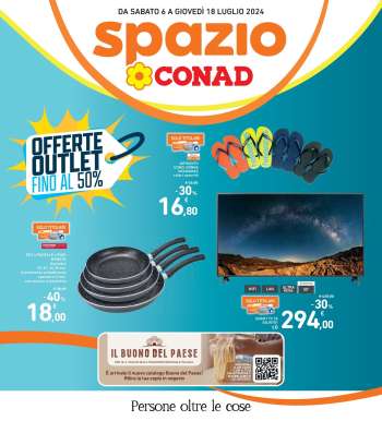 Volantino Spazio Conad - 6/7/2024 - 18/7/2024.