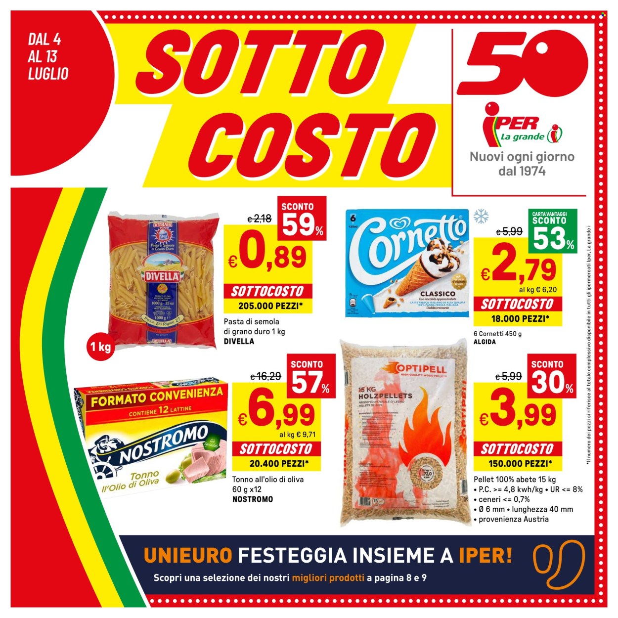 Volantino Iper, La grande i - 4/7/2024 - 13/7/2024. Pagina 1