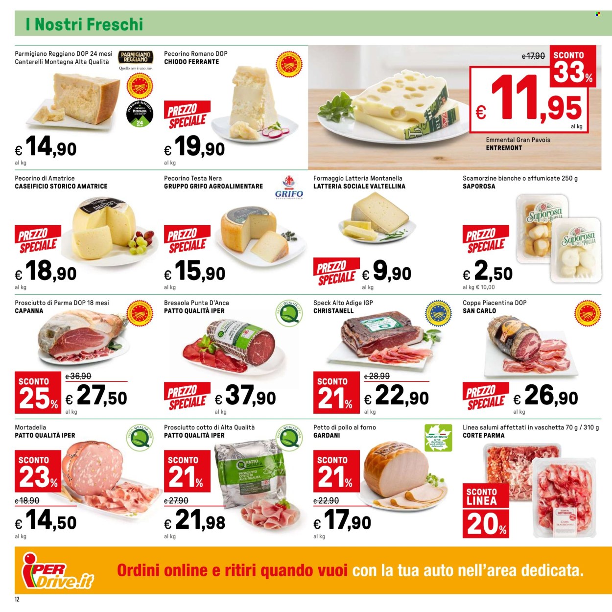 Volantino Iper, La grande i - 4/7/2024 - 13/7/2024. Pagina 12