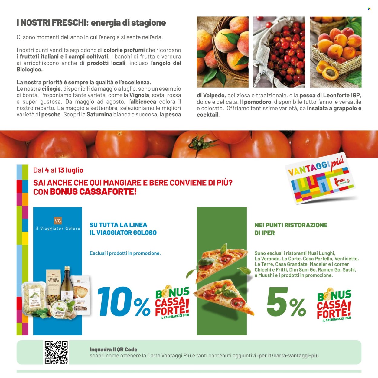 Volantino Iper, La grande i - 4/7/2024 - 13/7/2024. Pagina 17