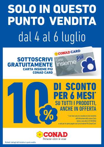 Volantino Conad - 4/7/2024 - 6/7/2024.