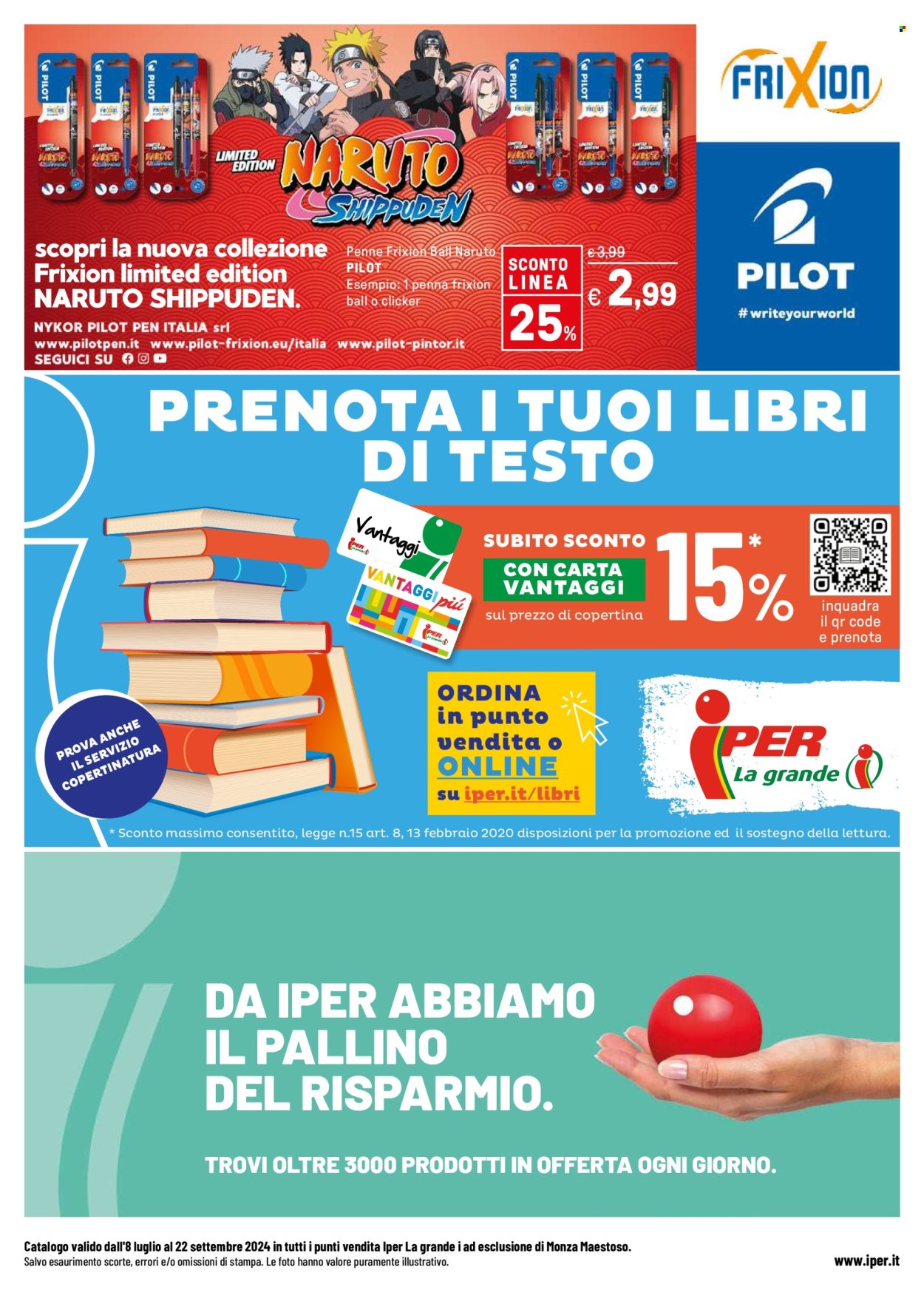 Volantino Iper, La grande i - 8/7/2024 - 22/9/2024. Pagina 20