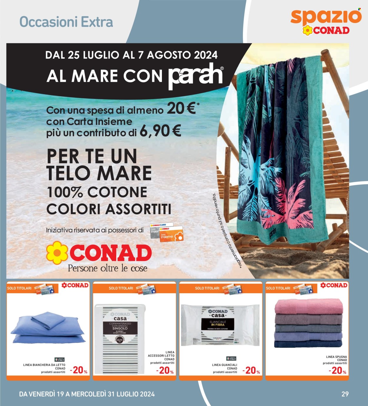 Volantino Spazio Conad - 19/7/2024 - 31/7/2024. Pagina 29