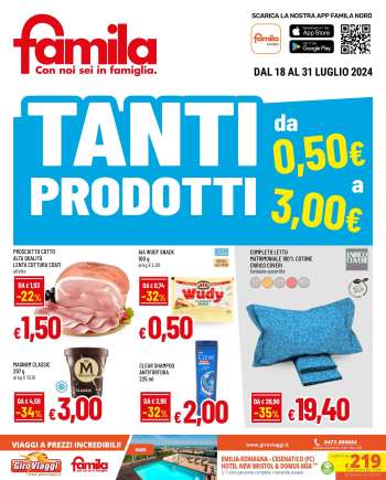 Volantino Famila - 18/7/2024 - 31/7/2024.