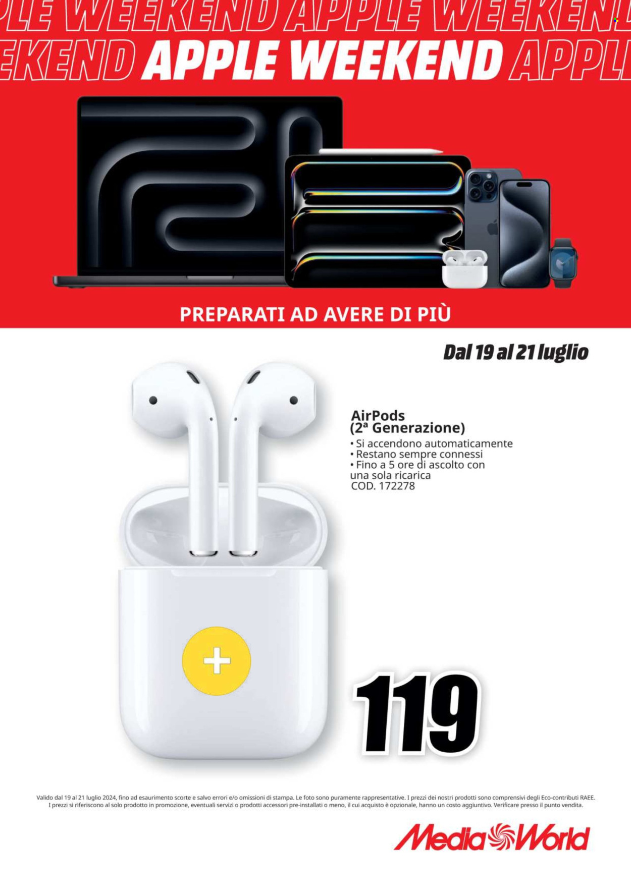 Volantino MediaWorld - 19/7/2024 - 21/7/2024. Pagina 1