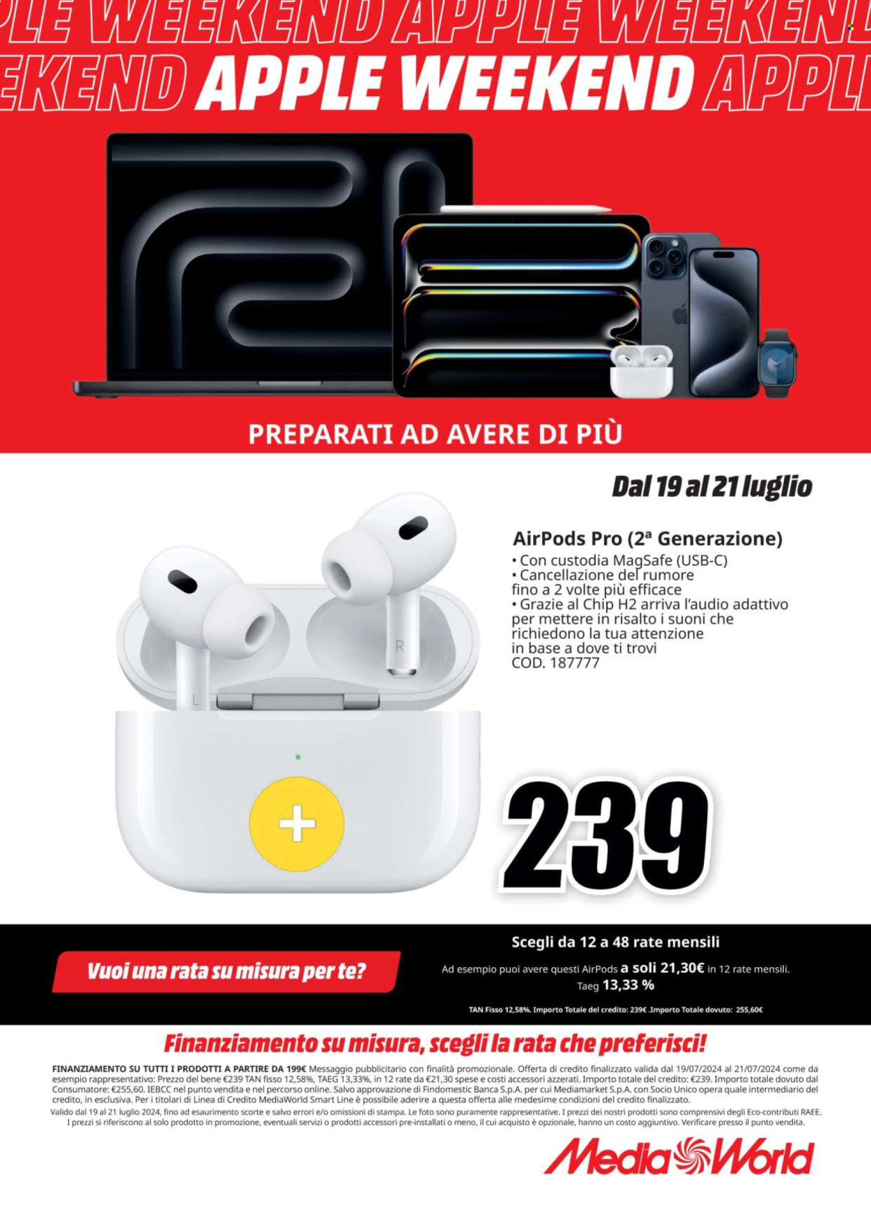 Volantino MediaWorld - 19/7/2024 - 21/7/2024. Pagina 3