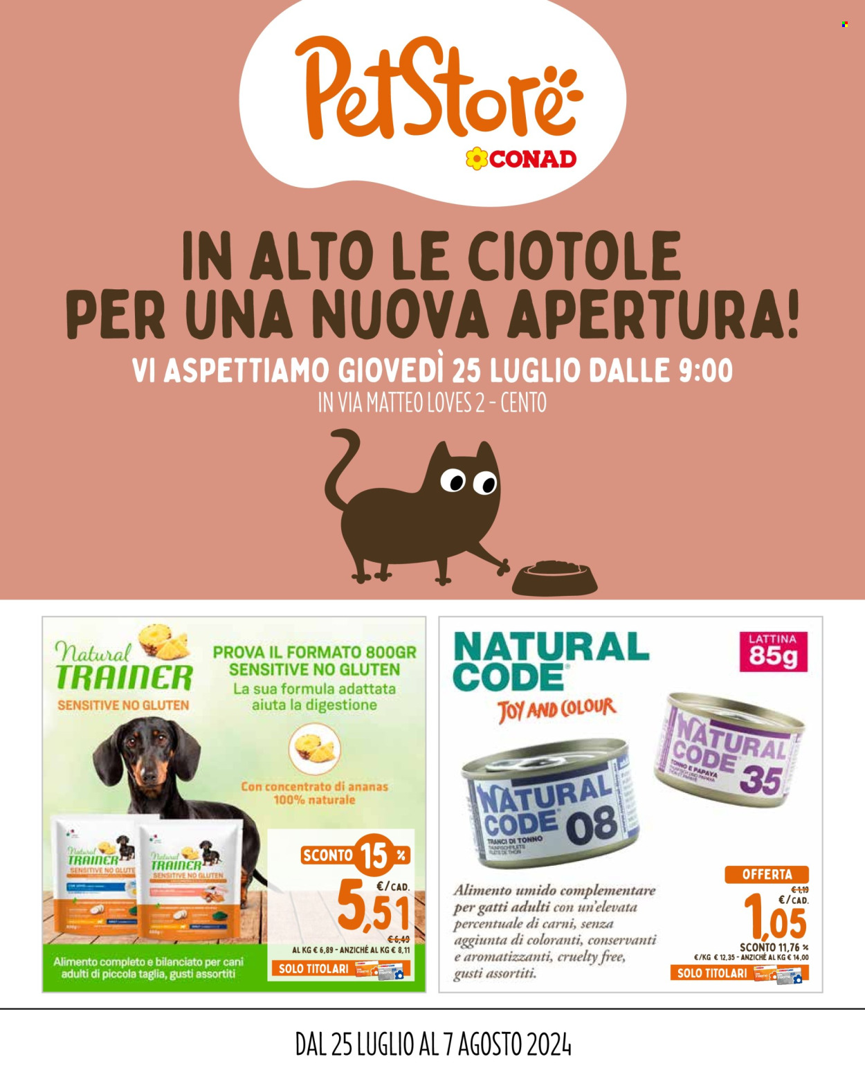 Leták Pet Store Conad - 25.7.2024 - 7.8.2024. Strana 1