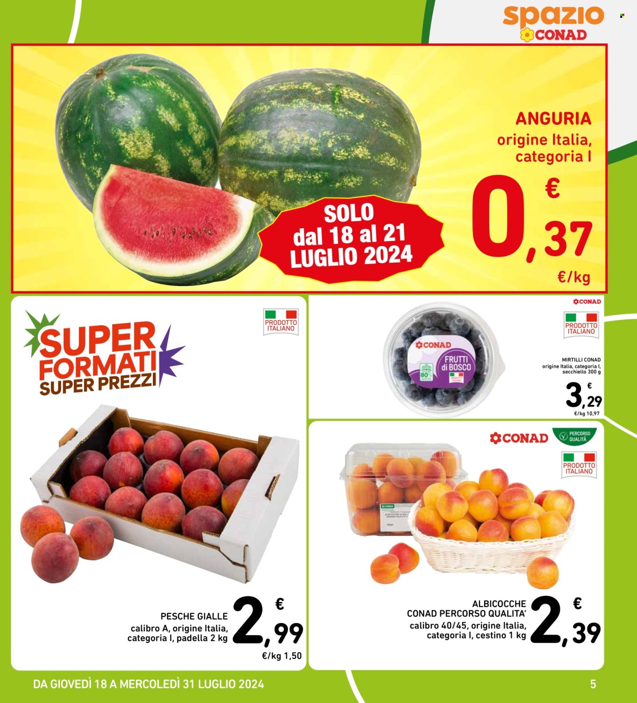 Volantino Spazio Conad - 18/7/2024 - 31/7/2024. Pagina 5