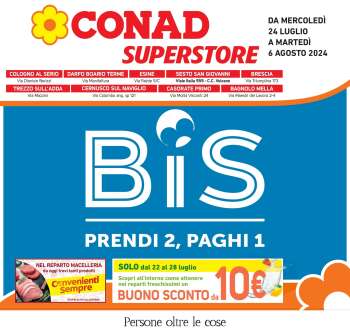 Volantino Conad Superstore - 24/7/2024 - 6/8/2024.