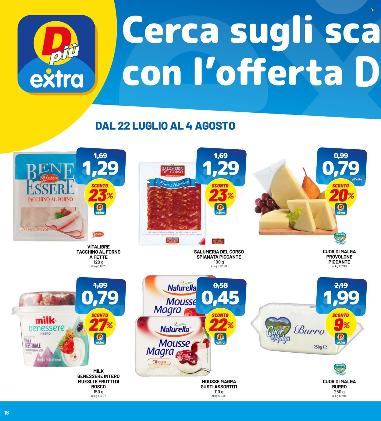 Volantino Dpiù - 22/7/2024 - 4/8/2024. Pagina 16