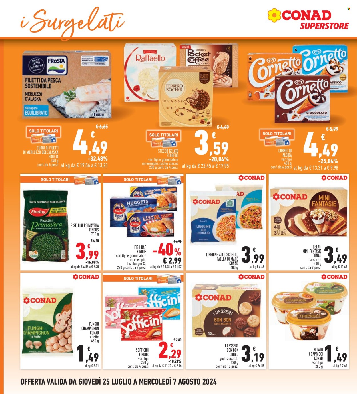 Volantino Conad Superstore - 25/7/2024 - 7/8/2024. Pagina 16