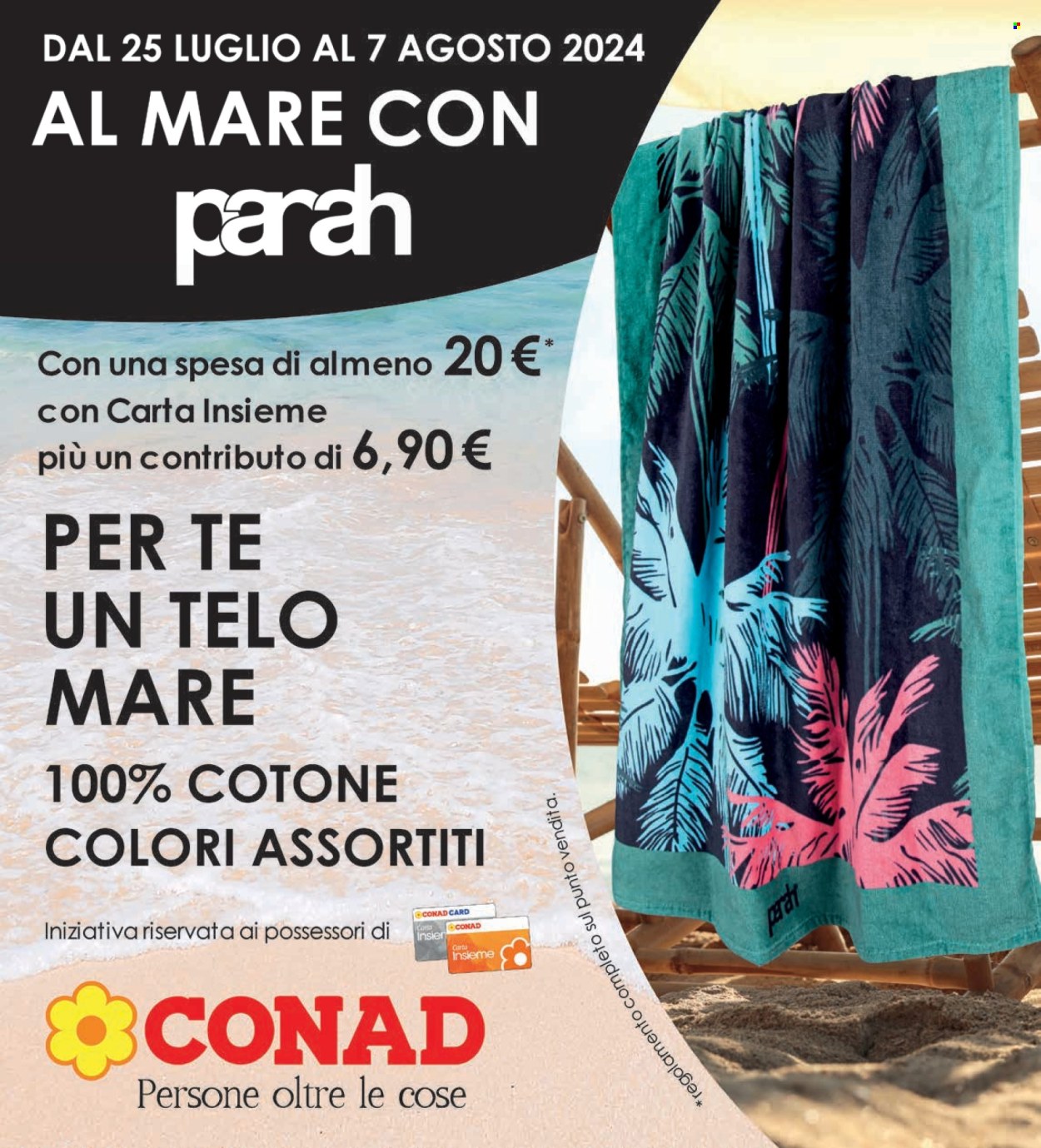 Volantino Conad Superstore - 25/7/2024 - 7/8/2024. Pagina 25