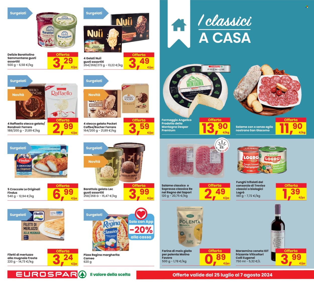 Volantino Eurospar - 25/7/2024 - 7/8/2024. Pagina 12