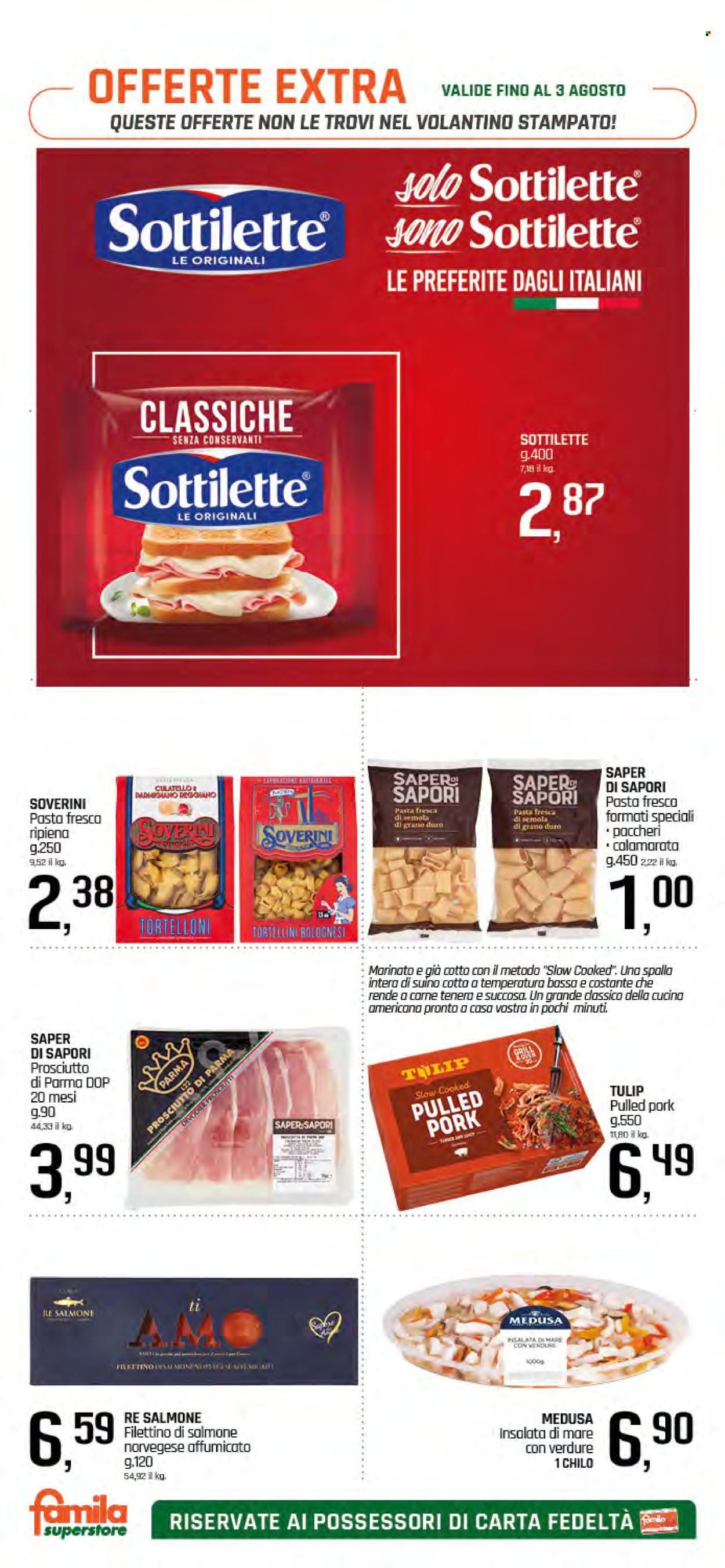 Volantino Famila - 26/7/2024 - 2/8/2024. Pagina 22