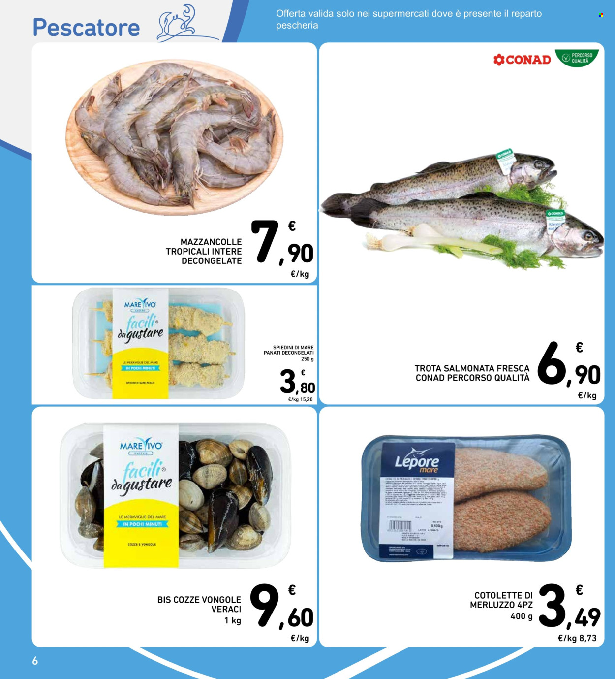 Volantino Spazio Conad - 25/7/2024 - 31/7/2024. Pagina 6