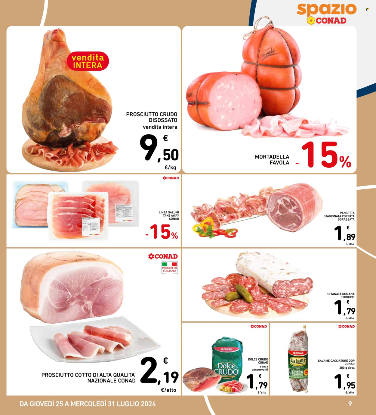 Volantino Spazio Conad - 25/7/2024 - 31/7/2024. Pagina 9