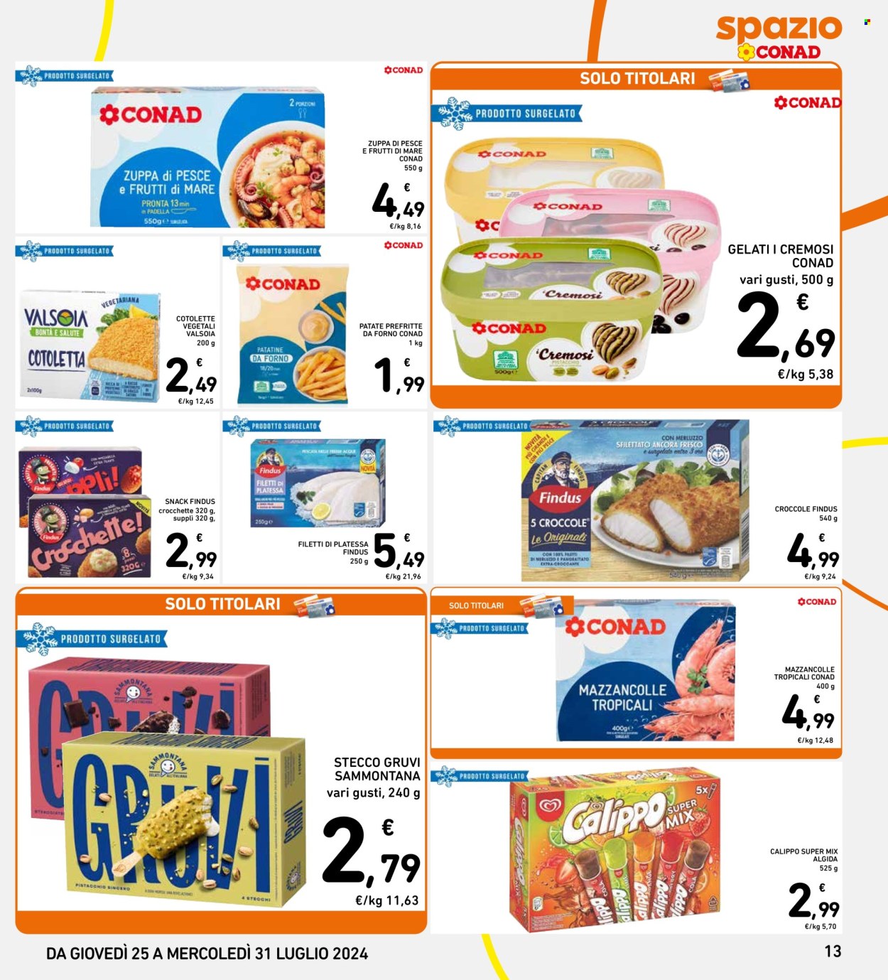 Volantino Spazio Conad - 25/7/2024 - 31/7/2024. Pagina 13