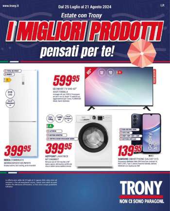 Volantino Trony - 25/7/2024 - 21/8/2024.