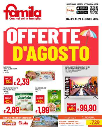 Volantino Famila - 1/8/2024 - 21/8/2024.