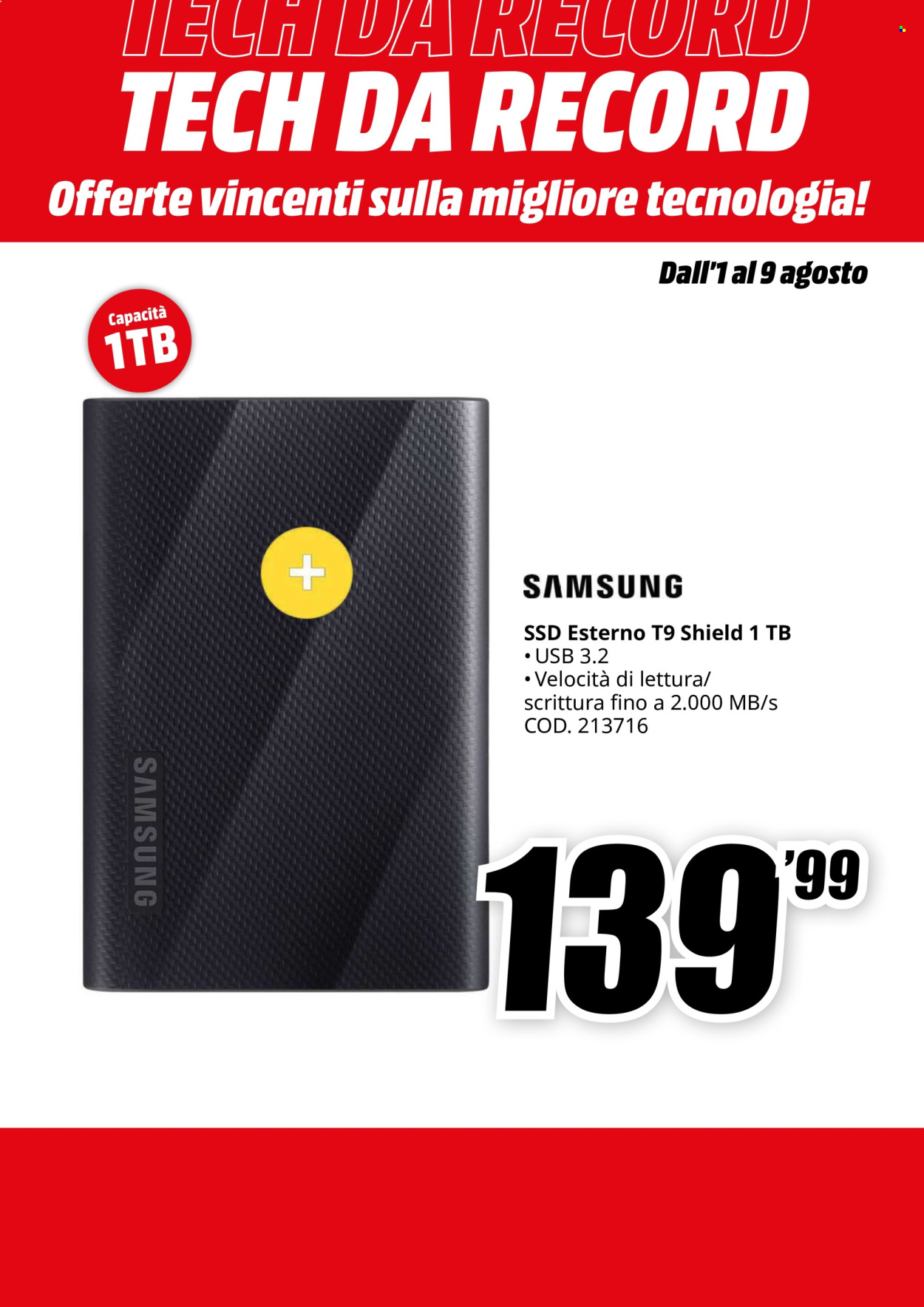 Volantino MediaWorld - 1/8/2024 - 9/8/2024. Pagina 9