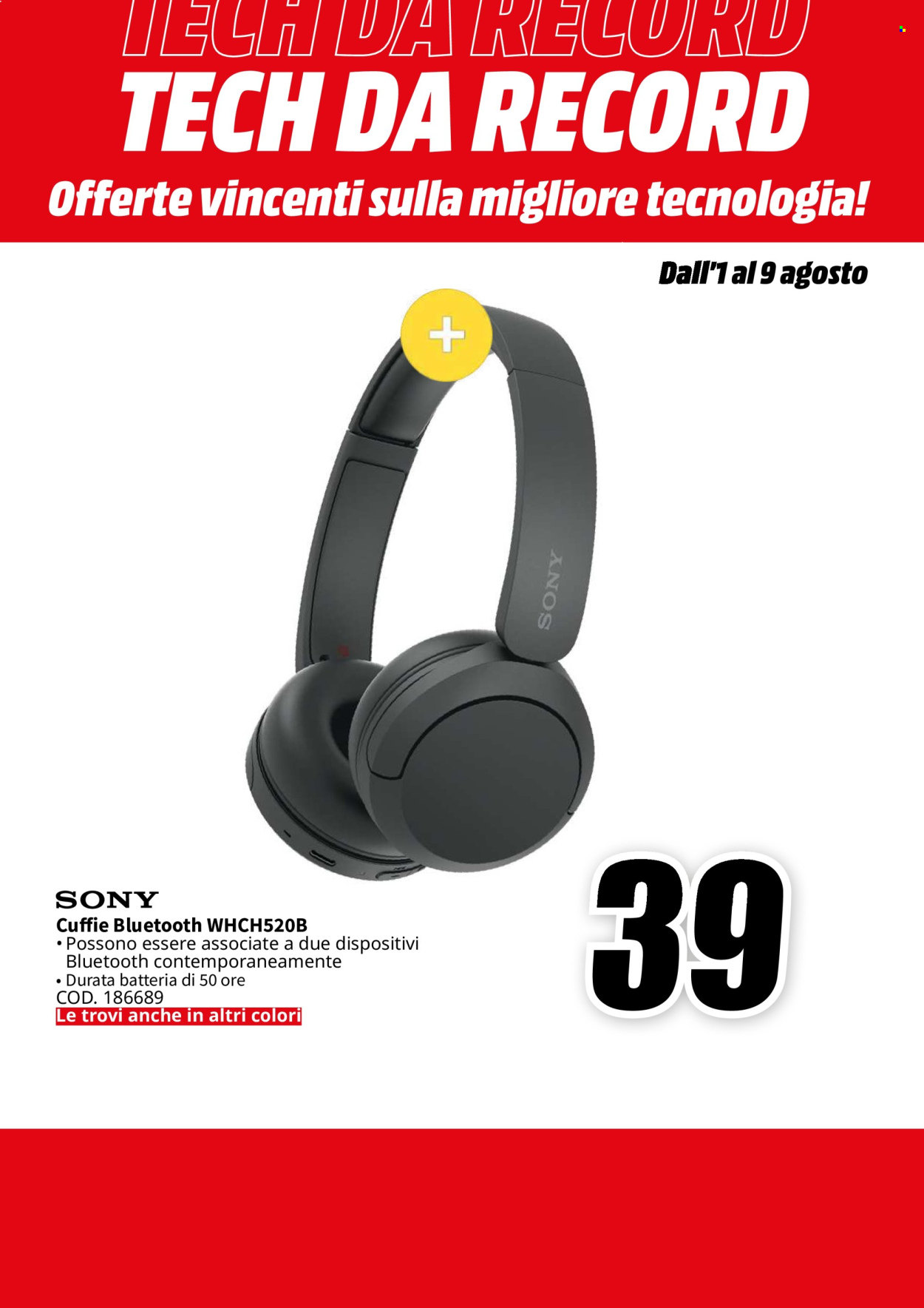 Volantino MediaWorld - 1/8/2024 - 9/8/2024. Pagina 21