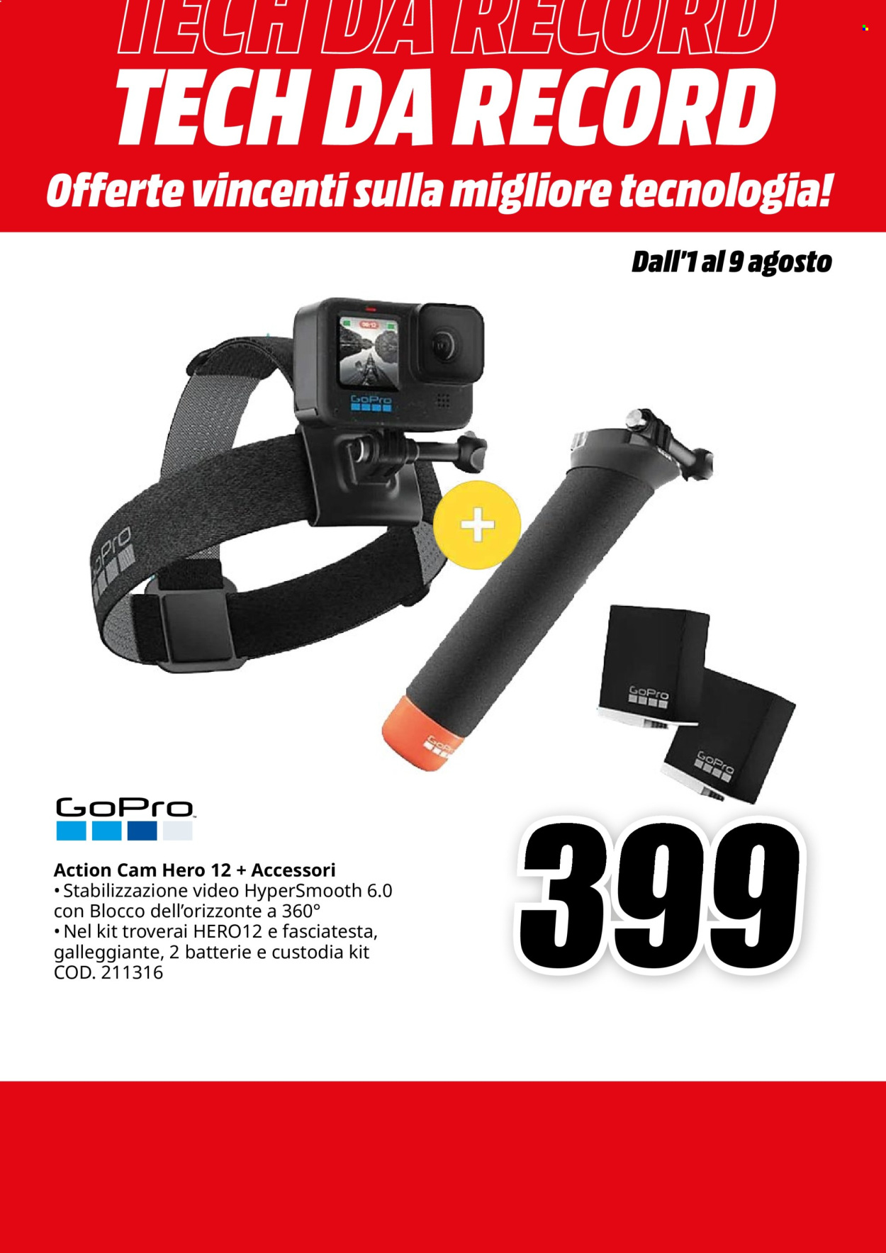 Volantino MediaWorld - 1/8/2024 - 9/8/2024. Pagina 32