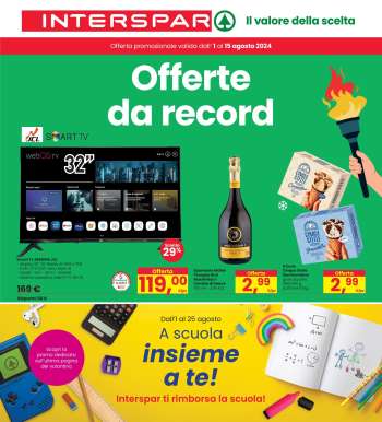 Volantino Interspar - 1/8/2024 - 15/8/2024.