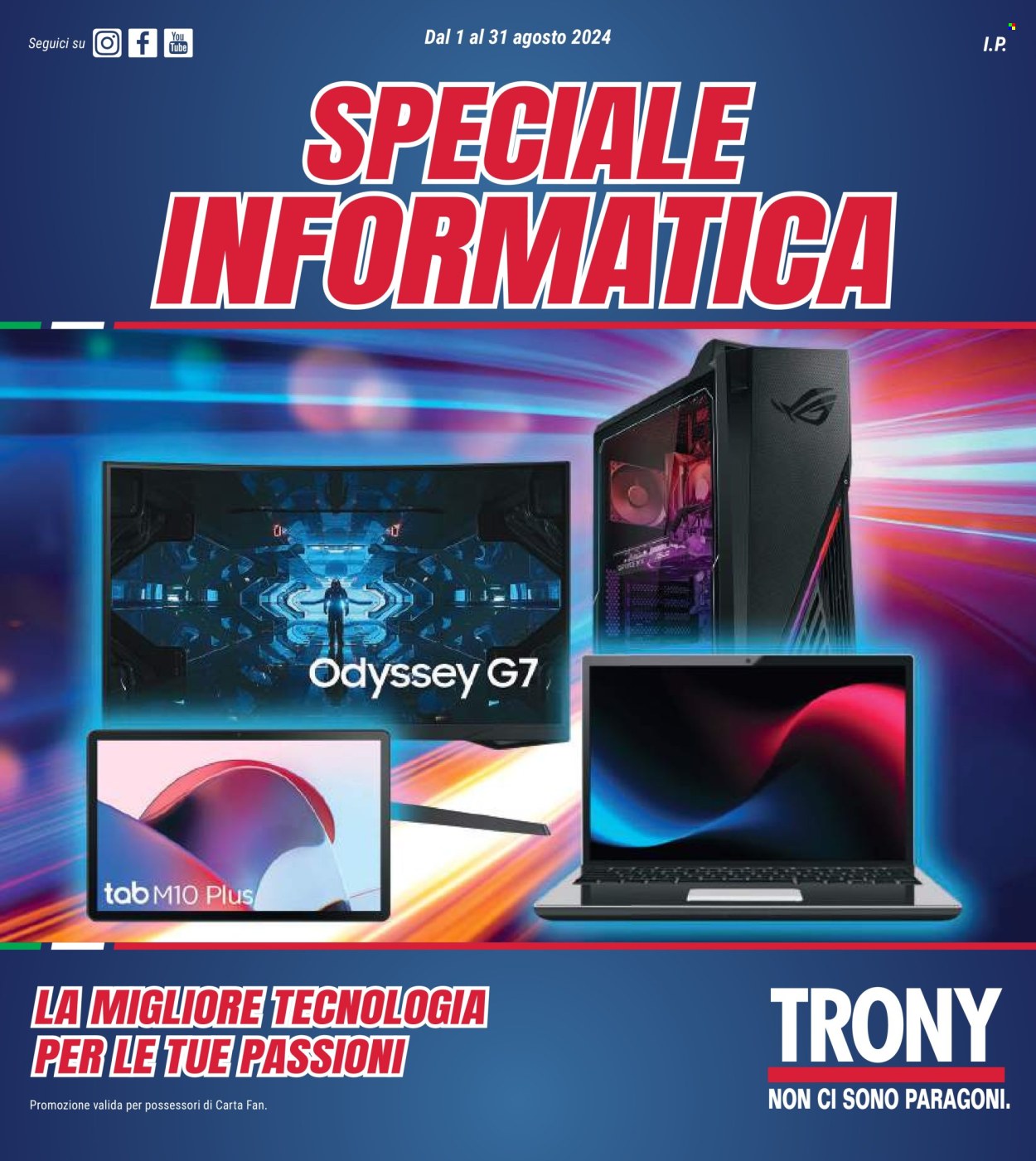 Volantino Trony - 6/8/2024 - 13/8/2024. Pagina 39