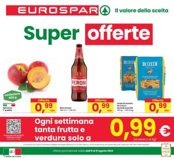 Volantino Eurospar - 8/8/2024 - 21/8/2024.