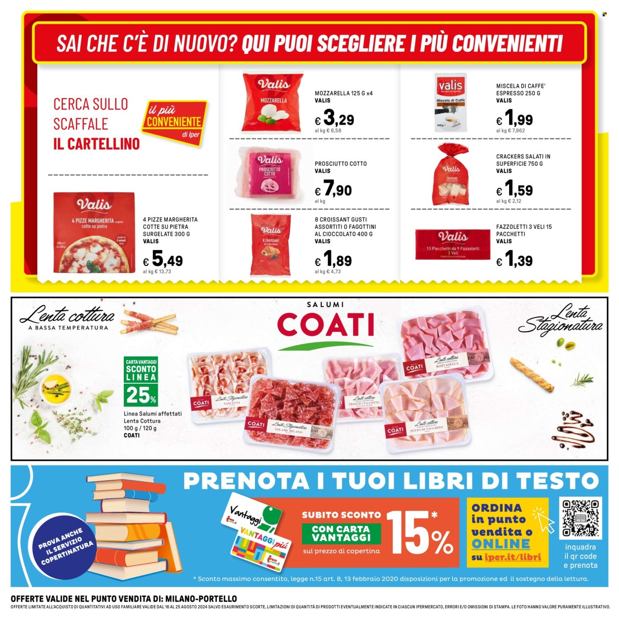 Volantino Iper, La grande i - 16/8/2024 - 25/8/2024. Pagina 40
