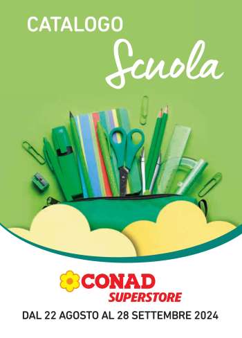 Volantino Conad Superstore - 22/8/2024 - 28/9/2024.