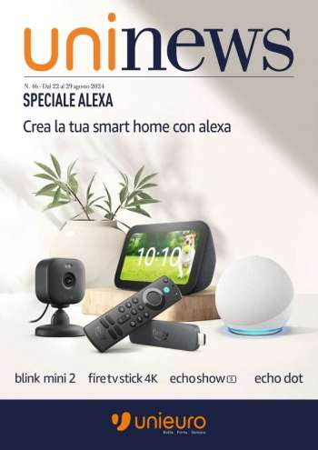Volantino Unieuro - 22/8/2024 - 29/8/2024.