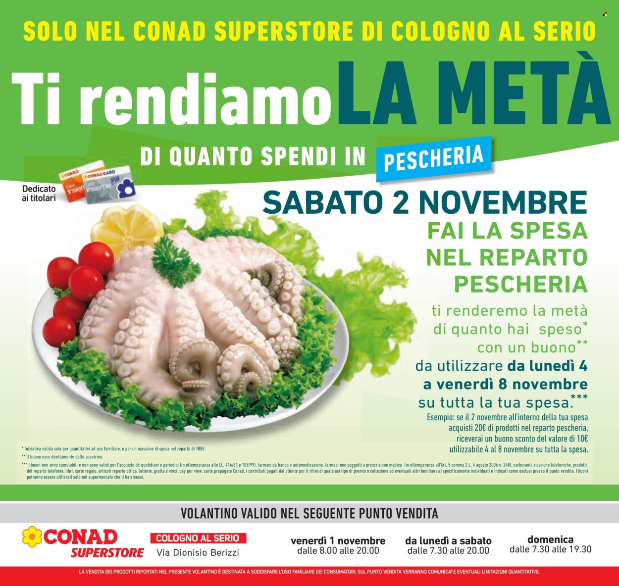 Volantino Conad Superstore - 31/10/2024 - 12/11/2024. Pagina 44