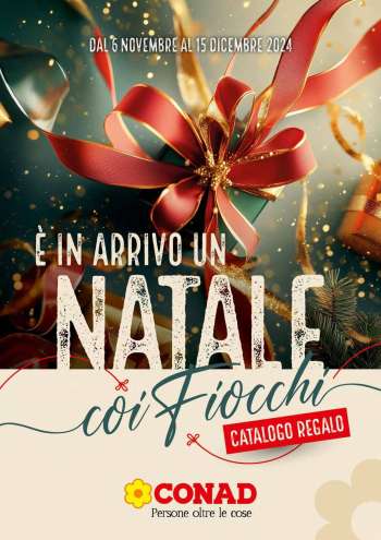 Volantino Conad - 6/11/2024 - 15/12/2024.
