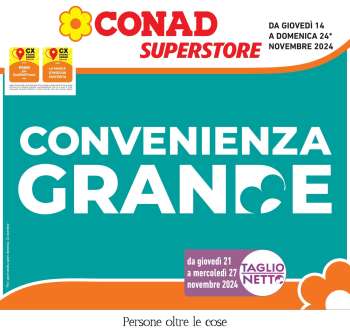 Volantino Conad Superstore - 14/11/2024 - 24/11/2024.