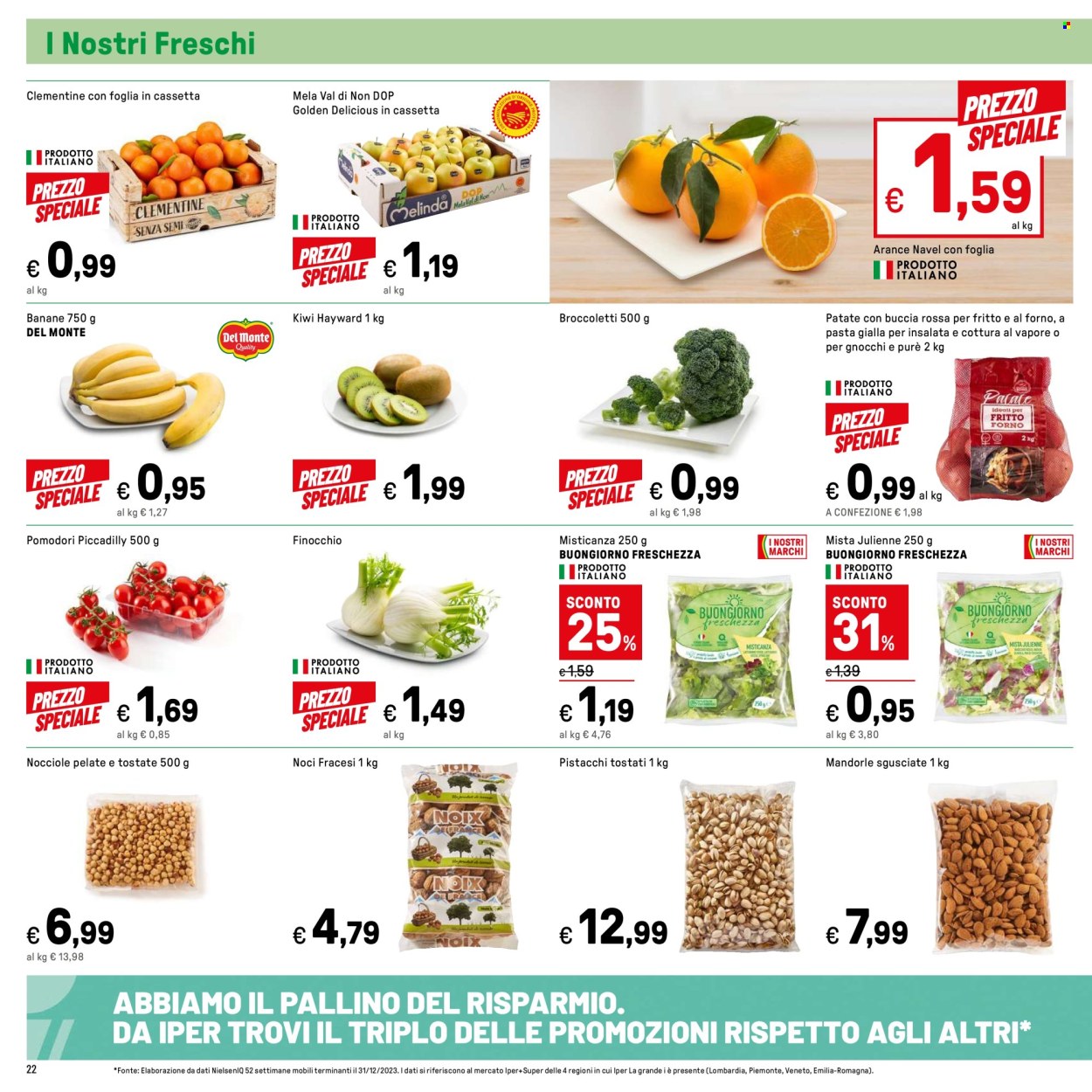 Volantino Iper, La grande i - 25/11/2024 - 8/12/2024. Pagina 22