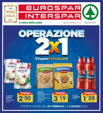 Volantino Eurospar - 20/2/2025 - 2/3/2025.