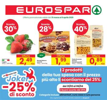 Volantino Eurospar - 31/3/2025 - 9/4/2025.