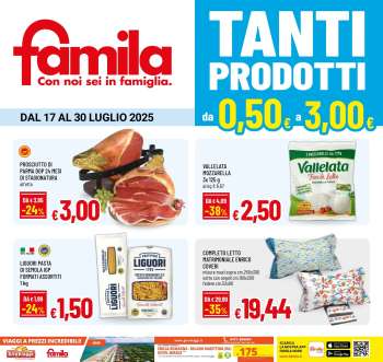 Volantino Famila - 17/7/2025 - 30/7/2025.