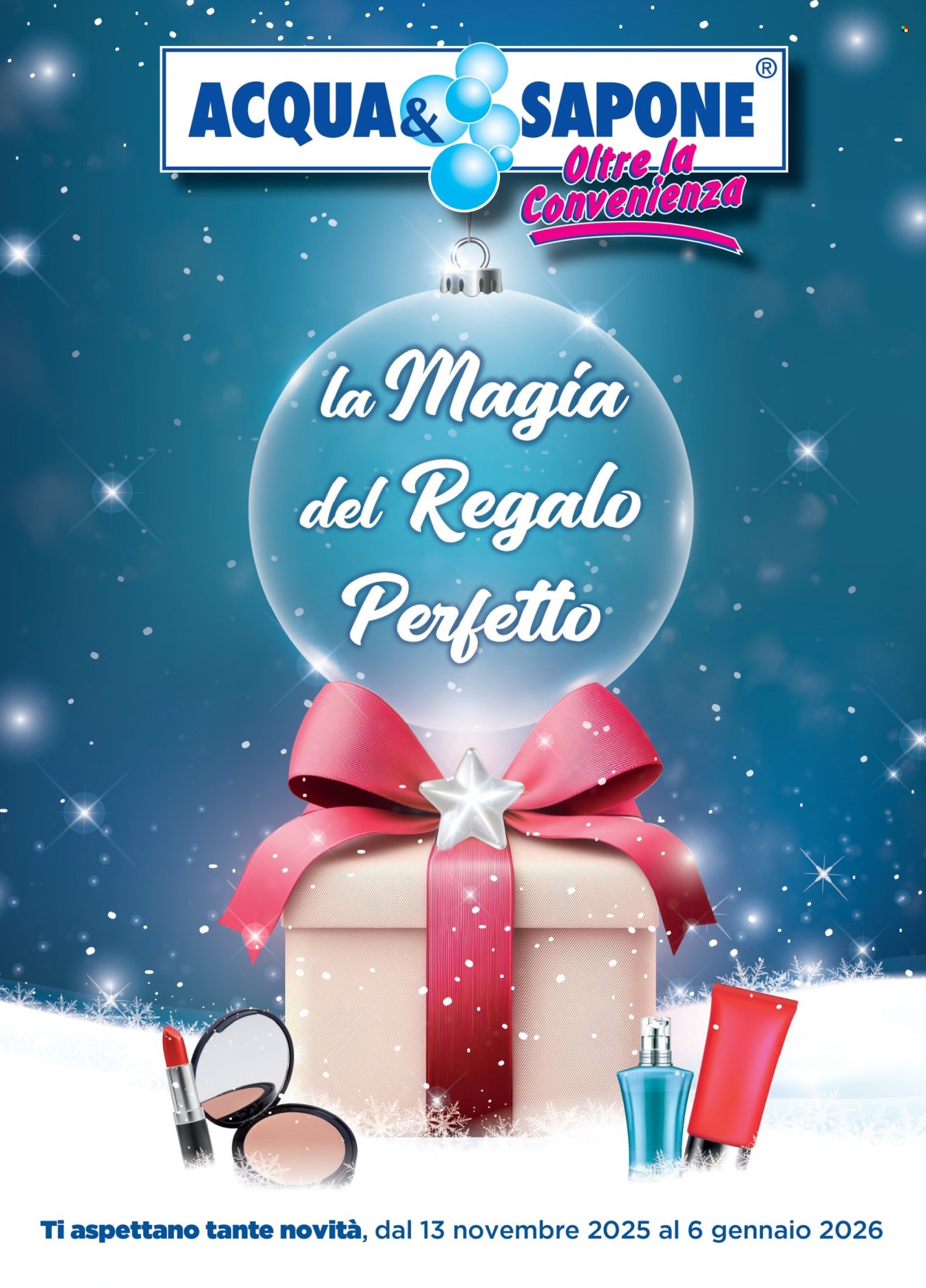 Volantino Acqua & Sapone - 13/11/2025 - 6/1/2026. Pagina 1