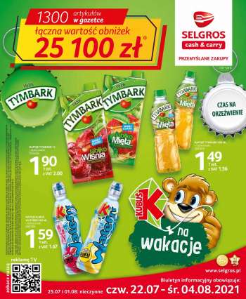 Gazetka Selgros - 22.7.2021 - 4.8.2021.
