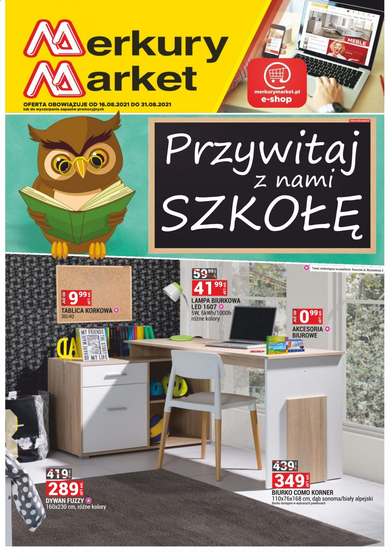 Gazetka Merkury Market - 16.08.2021 - 31.08.2021 - Produkty w akcji - dywanik, biurko, lampa, dywan, potykacz informacyjny. Strona 1.
